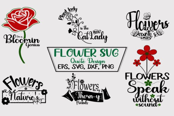 Download Flower SVG Quote Design Bundle - Premium Resources
