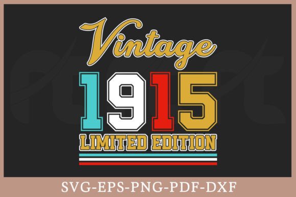 Download Vintage 1915 Limited Edition Shirt SVG - 1915 Collection