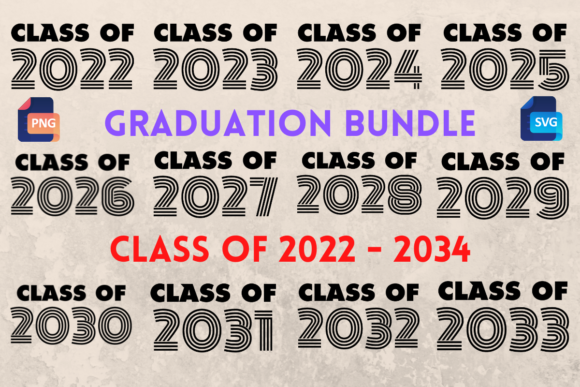 Download Graduation Bundle Class of 2022 - 2033 - 2022 Collection