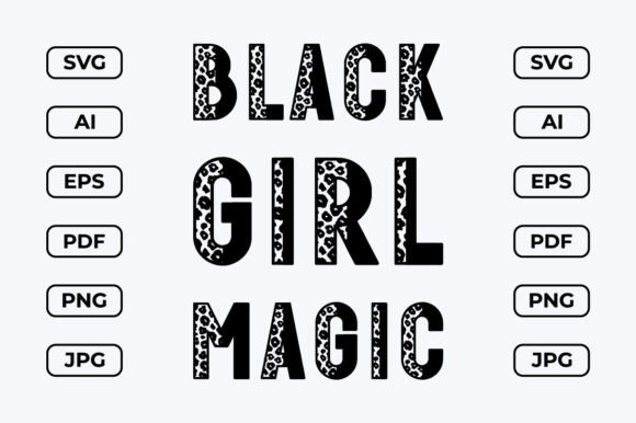 Download Black Girl Magic SVG Quote Design - Svg quote design Collection