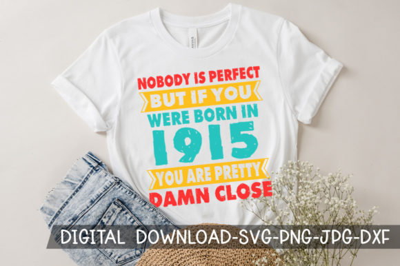 Download Born in 1915 You're Pretty Birthday SVG - 1915 Collection